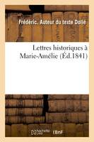 Lettres historiques à Marie-Amélie