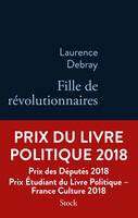 Fille de révolutionnaires