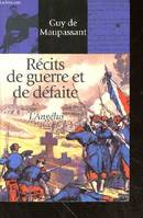 Contes et romans / Guy de Maupassant., 14, Récits de guerre et de défaite