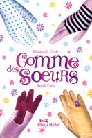 Comme des soeurs