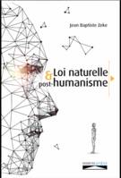 La loi naturelle et post-humanisme, Un nouveau regard depuis Vatican II