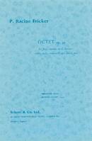 Octet, op. 30. flute, clarinet, horn, bassoon, violin, viola, cello and double bass. Partition d'étude.