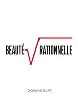 Beauté rationnelle, Carlos cruz-diez, norman dilworth, tibor gáyor, hans jörg glattfelder, dóra maurer, garry fabian-miller, vera molnar, knut navrot, vera röhm, marie-thérèse vacossin