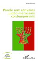 Parole aux écrivains judéo-marocains contemporains