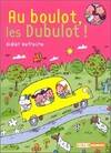 Au boulot, les Dubulot !, La famille Dubulot