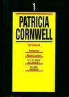 Patricia Cornwell., 1, Intégrales