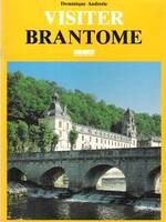 Visiter Brantome