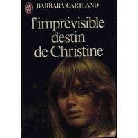 L'imprevisible destin de Christine