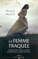 La femme traquée, La femme du maître tailleur T4