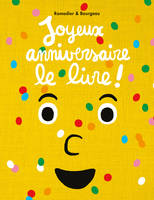 10, Joyeux anniversaire, le livre !