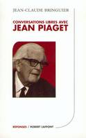 Conversations libres avec Jean Piaget - NE