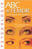 ABC de l'EMDR, La Thérapie des émotions