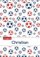 Le cahier de Christian - Blanc, 96p, A5 - Football Paris