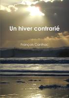 Un hiver contrarié