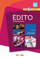Edito niv.B2 (éd. 2015) - Livre + CD + DVD, Collection Edito