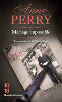 Mariage impossible, William Monk