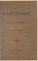 Le Cartulaire de Sainte-Foy-de-Peyrolières