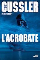 L'acrobate, Traduit de l'anglais (Etats-Unis) par François Vidonne