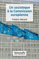 Un sociologue à la commission européenne