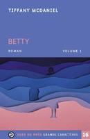 Betty, Roman