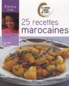 PETITS PRATIQUES : 25 RECETTES MAROCAINES