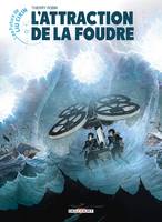 7, Les Futurs de Liu Cixin - L'Attraction de la foudre