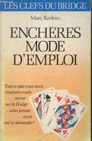 Enchères mode d'emploi