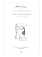 7, Farfouilles préhistoriques, Vestiges d'un monde antédiluvien (anthologie)