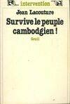 Survive le peuple cambodgien!