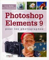 Photoshop Elements 9 pour les photographes, pour les photographes