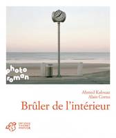 Brûler de l'intérieur