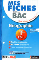 Mes fiches ABC du Bac Géographie Term ES.L