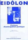 Eidôlon, n°73/nov. 2006, Fictions d'anticipation politique