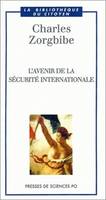 L'avenir de la sécurité internationale