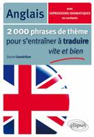 2000 phrases de thème anglais pour s'entraîner à traduire vite et bien, Livre