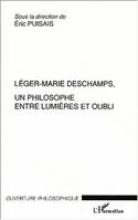 LÉGER MARIE DESCHAMPS, UN PHILOSOPHE ENTRE LUMIÈRES ET OUBLI, [actes du colloque tenu à Chauvigny en octobre 1997]