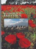 Splendeurs de la Provence (dédicacé)