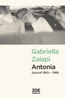 Antonia, Journal 1965 – 1966