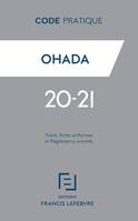 Code Pratique OHADA 2019 - Traité, Actes uniformes et Règlements annotés