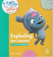 OKIDO: Exploding Ice Cream: Messy Learns All About Taste /anglais