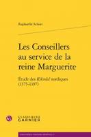 Les conseillers au service de la reine Marguerite, Étude des riksråd nordiques, 1375-1397