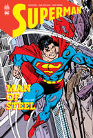 Superman, man of steel, 1, Superman Man of Steel  - Tome 1