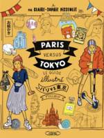 Paris versus Tokyo, Le guide illustré