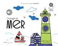 Voyage en mer - relook, Voyage en mer, Mes promenades sonores