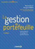 La gestion de portefeuille, Instruments, stratégie et performance