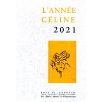L'Année Céline 2021, Revue d'actualités céliniennes