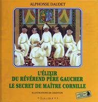 L'élixir du révérend père Gaucher