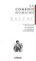 19, Scènes de la vie de campagne, La Comédie humaine Tome 19, Les paysans ; Le médecin de campagne