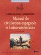 Manuel de civilisation espagnole, Ier cycle universitaire