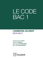 Le Code Bac 1 2016-2017, L'essentiel du droit